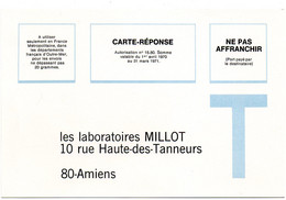 SOMME - Dépt N° 80 = AMIENS 1971 = CARTE REPONSE T  ' LABORATOIRES MILLOT ' - Cartes/Enveloppes Réponse T