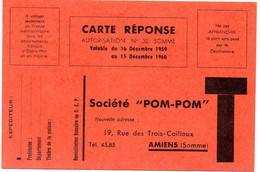 SOMME - Dépt N° 80 = AMIENS 1960 = CARTE REPONSE T  ' Société POM-POM' - Cartes/Enveloppes Réponse T