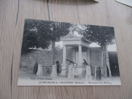 CP 07 Ardèche Saint Sauveur De Cruzières Monument Aux Morts - Andere & Zonder Classificatie