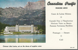 59166 ) Canada Alberta Chateau Lake Louise Canadian Pacific Princess Menu - Lake Louise