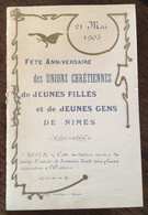 NIMES - Fête Anniversaire Des Unions Chrétiennes De Jeunes Filles Et Jeunes Gens - 21 Mai 1905 - Programs