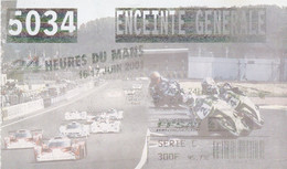 SPORT AUTO. 24 HEURES DU MANS 2001. LA BILLETTERIE. BILLET D'ACCES ENCEINTE GENERALE. N° 5034. FORMAT 12.5 X 7.5 - Automobile - F1