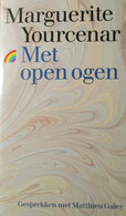 Met Open Ogen - Door M. Yourcenar - 1991 - Otros & Sin Clasificación