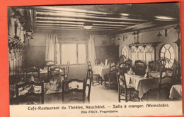 ZRP-14  Neuchâtel Café Du Théâtre  Salle à Manger, Weinstube. Circ. 1910 - NE Neuenburg