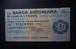 A5 ITALIE  BILLETS DU MONDE WORLD BANKNOTES  LA BANCA ANTONIANA DI PADOVA 100 LIRE 1977 - Altri & Non Classificati