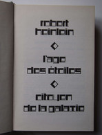 Robert Heinlein - L'âge Des étoiles, Citoyen De La Galaxie - Opta