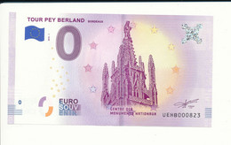 Billet Touristique 0 Euro - TOUR PEY BERLAND BORDEAUX - UEHB - 2018-1 - N° 823 - Other & Unclassified