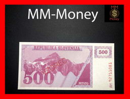 SLOVENIA  500 Tolarjev  1992  P. 8  "overprint VZOREC"   Specimen   UNC - Slovénie