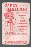 Bordeaux ( 33 Gironde)  Buvard CAFE CANTENAT (PPP38716) - Café & Té