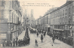 45-ORLEANS -  VISITE DES MINISTRES LE CORTEGE OFFICIEL RUE JEANNE D'ARC LE 14 MAI 1905 - Orleans