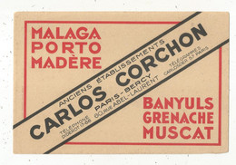 Buvard, Alcool,Malaga, Porto,Madère....CARLOS CORCHON , PARIS-BERCY,  Frais Fr 1.95 E - Andere & Zonder Classificatie