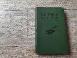 Le Trois De Trèfle Williams Le Masque N°1927 EO Collection De Romans D'aventures Rare - Le Masque