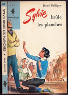 Marabout Junior Mademoiselle N°166 - René Philippe- "Sylvie Brûle Les Planches" - 1965 - Marabout Junior