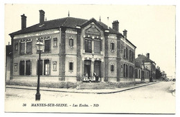 MANTES SUR SEINE - Les Ecoles - Mantes La Jolie