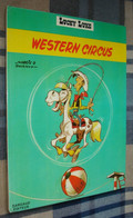 LUCKY LUKE : Western CIrcus - 2e édition - Dargaud 1973 - Morris - Très Bon état - Lucky Luke