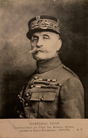 Maréchal FOCH - Militaria - Commandant En Chef Des Armées Alliées Pendant Ww1 - Guerre 14/18 War - Patriotisme - Personajes