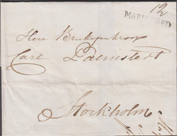 1827. SVERIGE. MARIEFRED  On Cover To Stockholm.  Dated Gripsholm 1. May 1827. Almost 200 Years Ago.  - JF524326 - Prefilatelia