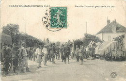 CPA Militaria > Grandes Manoeuvres En Bourbonnais 1909 Ravitaillement Par Voie De Fer - Chemin - Manoeuvres