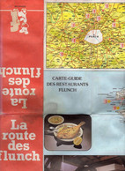 Carte Routière Carte-Guide Des Restaurants FLUNCH, Carte De France Et Adresses 1985 - Cartes Routières