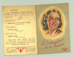 Calendrier Fémosyl - Le Calendrier De La Femme - - Petit Format : 1921-40