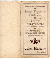 Cartes Routière Services Touristique D'Auto-Cars, Route Des Pyrénées, Biarritz-Luchon, Etang Des Landes, édition SNCF - Cartes Routières