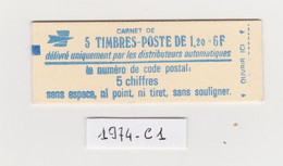 France -  Carnet N° 1974-C1 - Type Sabine De Gandon à 1,20fr - Rouge - 2 Bandes De Phosphore - Neuf Et Non Ouvert - - Modernos : 1959-…