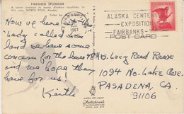 Alaska Fairbanks Postcard "Fireweed Splendor"  Ca Fairbanks Alaska Center Exposition  AUG 17 1967 (FB152B) - Eventi E Commemorazioni