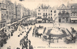 80-ABBEVILLE-LA PROCESSION DE SAINT VULFRAN - Abbeville