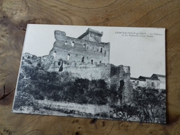 69/ CHATEAUNEUF DU PAPE LE CHATEAU ET LES REMPARTS - Chateauneuf Du Pape