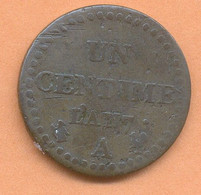 1 CENTIME AN 7 A    GRAND  7 - 1795-1799 Directoire (An IV – An VIII)