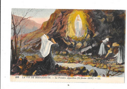 LA VIE DE BERNADETTE - CPA COLORISEE - La Première Apparition Le 11 Février 1858 - 021 - - Luoghi Santi