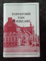 Toponymie Van Roeselare Door Désiré Denys, 1982,Roeselare 472 Blz Met 6 Afzonderlijke Kaarten. - Antiguos