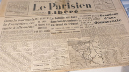 PARISIEN LIBERE 44/ERREURS 1918/FRANCAIS A DIJON/GRANDEUR D UNE DEMOCRATIE /RESISTANCE ALSACE/GESTAPO FRANCAISE - Algemene Informatie