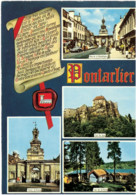 DOUBS - 25 - PONTARLIER - Multivues - Fort De JOUX - Porte St PIERRE - Lac St POINT - Pontarlier