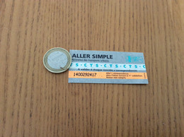 Ticket De Bus * CTS (Compagnie De Transport Strasbourg) "ALLER SIMPLE" - Europe