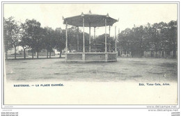 BASTOGNE ..--  Place Carrée . Kiosque . SUPERBE . - Bastogne