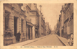 60-NOYON- POSTE ET RUE L'EVÊCHE - Noyon