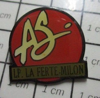 3322 Pin's Pins / Beau Et Rare / THEME : ADMINISTRATIONS / LYCEE LA FERTE MILON ASSOCIATION SPORTIVE - Administrations