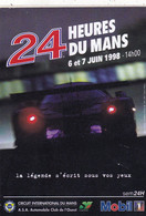 SPORT AUTO. 24 HEURES DU MANS 1998. AUTO COLLANT.   " LA LEGENDE S'ECRIT SOUS NOS YEUX". FORMAT 8.3x 12 Cm - Automobile - F1
