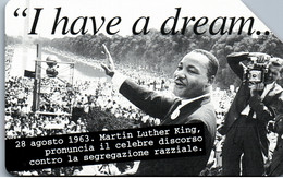 16866 - Italien - Martin Luther King , I Have A Dream - Öff. Diverse TK