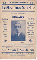 Le Moulin De Suzette	Chanteur	Bérard	Partition Musicale Ancienne > 	24/8/22 - Vocals