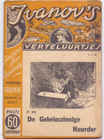 Tijdschrift Ivanov's Verteluurtjes - N° 202 - De Geheimzinnige Huurder - Sacha Ivanov - Uitg. Erasmus Gent - 1940 - Giovani