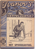 Tijdschrift Ivanov's Verteluurtjes - N° 261 - Het Spookkasteel - Sacha Ivanov - Uitg. Erasmus Gent - 1941 - Kids