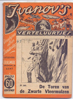 Tijdschrift Ivanov's Verteluurtjes - N° 263  De Toren Van De Zwarte Vleermuizen - Sacha Ivanov - Uitg. Erasmus Gent 1941 - Giovani