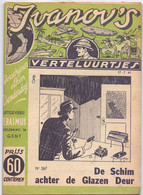 Tijdschrift Ivanov's Verteluurtjes - N° 267 - De Schim Achter De Glazen Deur - Sacha Ivanov - Uitg. Erasmus Gent - 1941 - Jugend