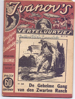 Tijdschrift Ivanov's Verteluurtjes - N° 268 - De Geheime Gang - Sacha Ivanov - Uitg. Erasmus Gent - 1941 - Jeugd