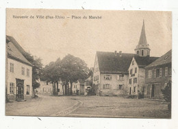 Cp,67 , Souvenir De VILLE,Bas Rhin, Place Du Marché ,voyagée 1919 - Autres & Non Classés