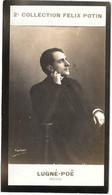 ▶︎ Aurelien Lugné-Poe  - Villeneuve-lès-Avignon Fondateur Du Théâtre De L'Oeuvre -   Collection Photo Felix POTIN 1908 - Félix Potin