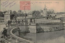 CPA FRANCE - CHATEAU DE CHANTILLY - L'ENTREE - ND PHOT. - 1910s  (14343) - Auneuil