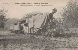 1914/17 - BATTLE OF THE SOMME- RAIL TRAIN ARTILLERY - Guerra 1914-18